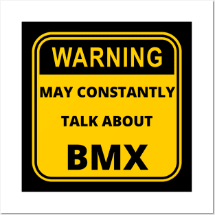 Warning - May Constantly Talk About BMX Posters and Art